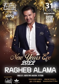 New Year’s Eve event with Ragheb Alama in Houston, TX. 